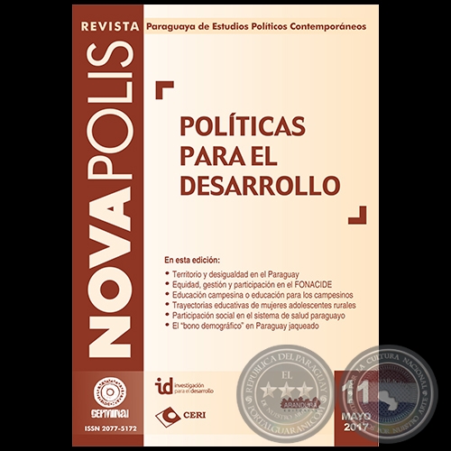 POLÍTICAS PARA EL DESARROLLO - Nº 11 - Mayo 2017 - Director: MARCELLO LACHI 